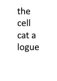 THE CELL CATALOGUE
